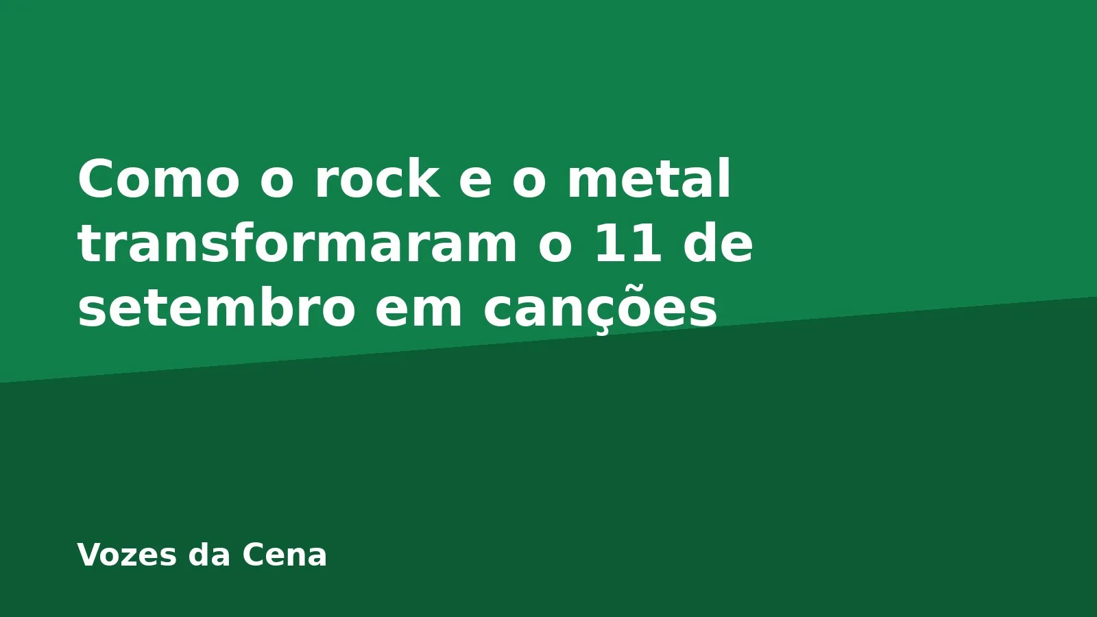 Como o rock e o metal transformaram o 11 de setembro em canções