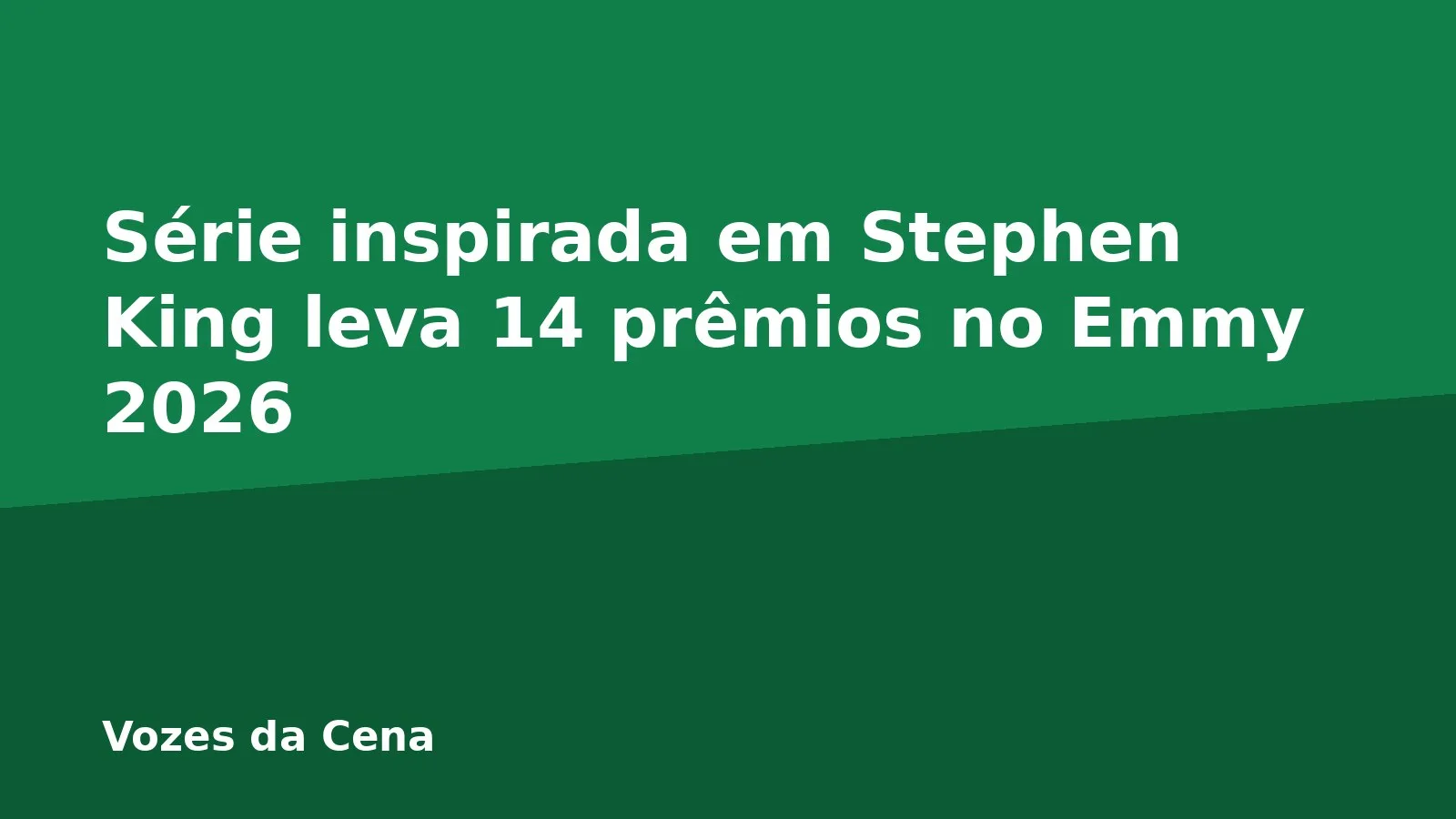 Série inspirada em Stephen King leva 14 prêmios no Emmy 2026