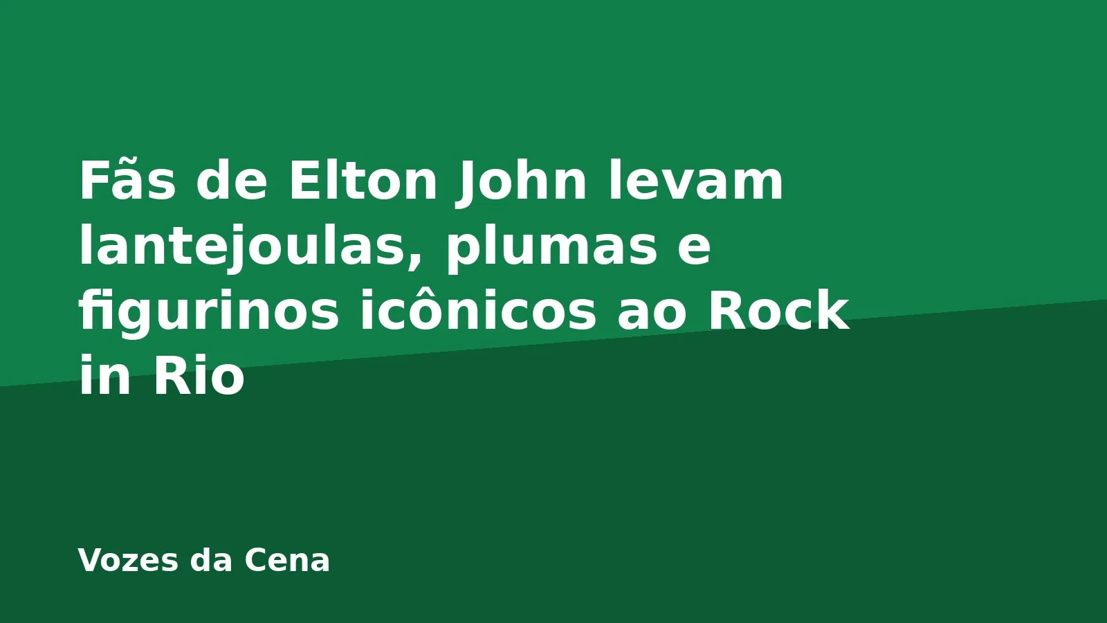 Fãs de Elton John levam lantejoulas, plumas e figurinos icônicos ao Rock in Rio