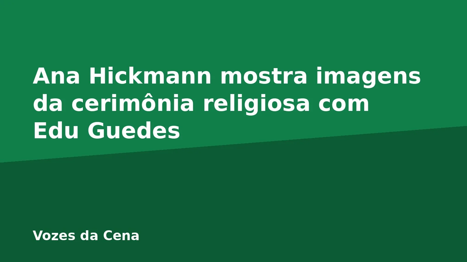 Ana Hickmann mostra imagens da cerimônia religiosa com Edu Guedes