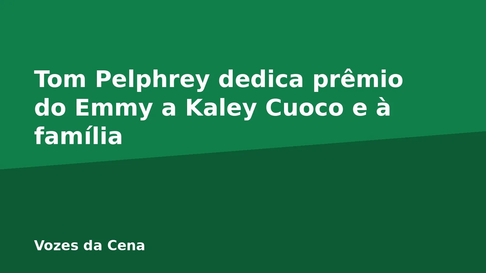 Tom Pelphrey dedica prêmio do Emmy a Kaley Cuoco e à família