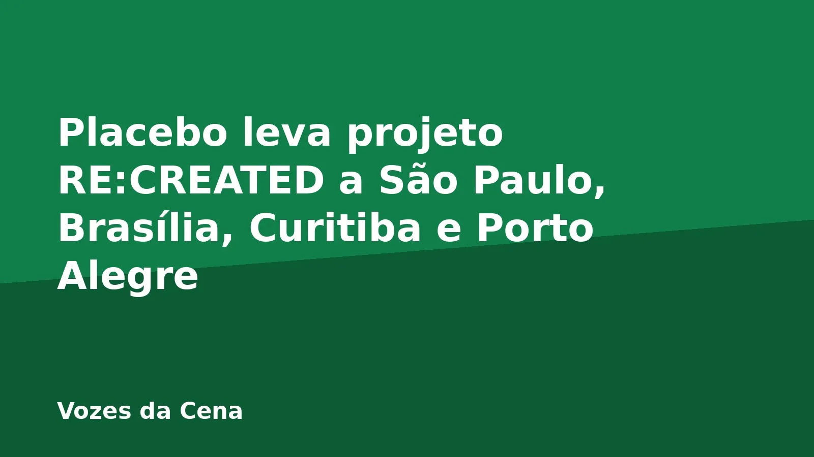 Placebo leva projeto RE:CREATED a São Paulo, Brasília, Curitiba e Porto Alegre