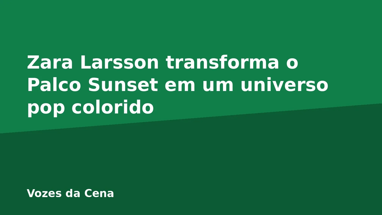 Zara Larsson transforma o Palco Sunset em um universo pop colorido