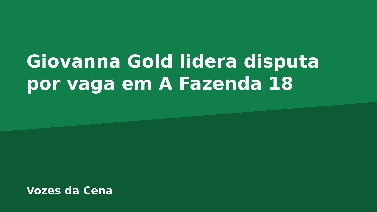 Giovanna Gold lidera disputa por vaga em A Fazenda 18