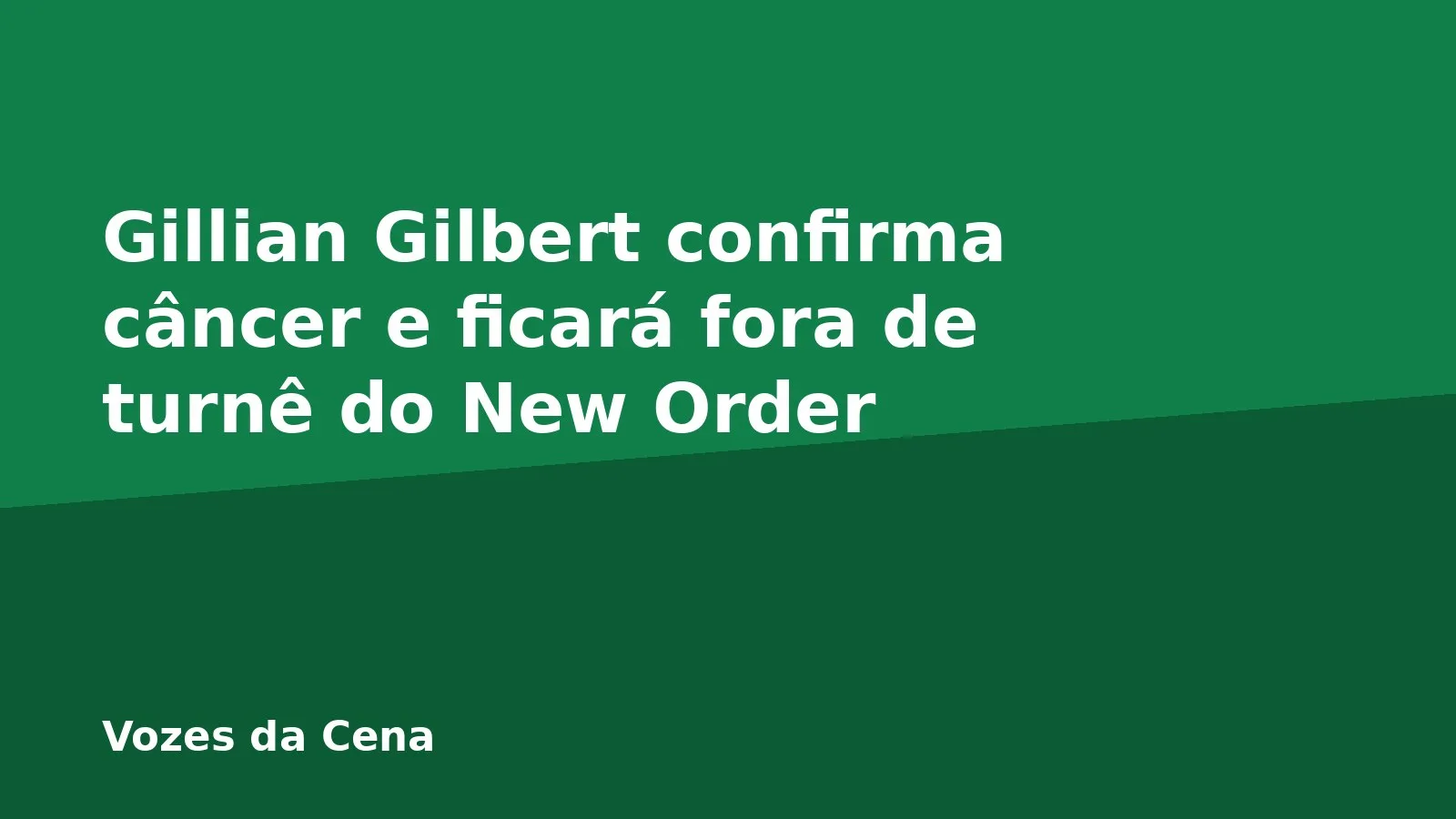 Gillian Gilbert confirma câncer e ficará fora de turnê do New Order